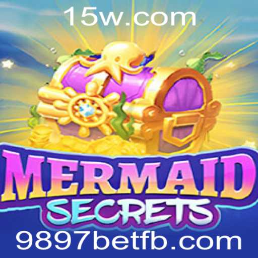 Descubra o Fascinante Mundo de MermaidSecrets e 9897bet