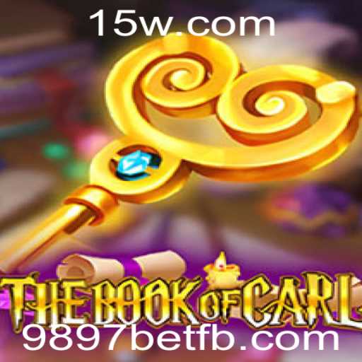 TheBookofCarl: Descubra o Universo de Aventura e Estratégia com 9897bet